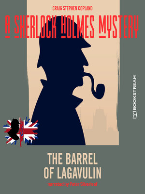 cover image of The Barrel of Lagavulin--A Sherlock Holmes Mystery, Episode 6 (Unabridged)